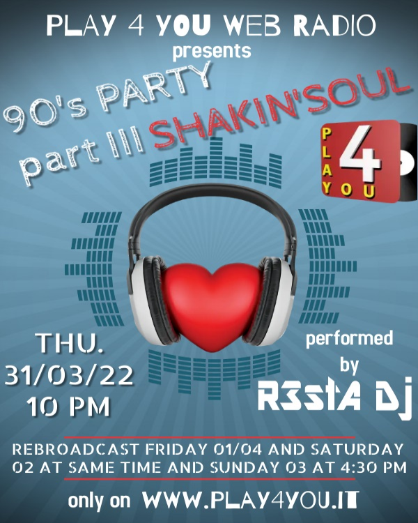 90's party part III shakin' soul by Resta Dj